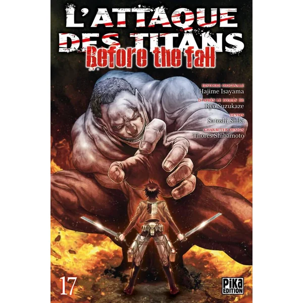 L'ATTAQUE DES TITANS - BEFORE THE FALL - MANGA TOME 17