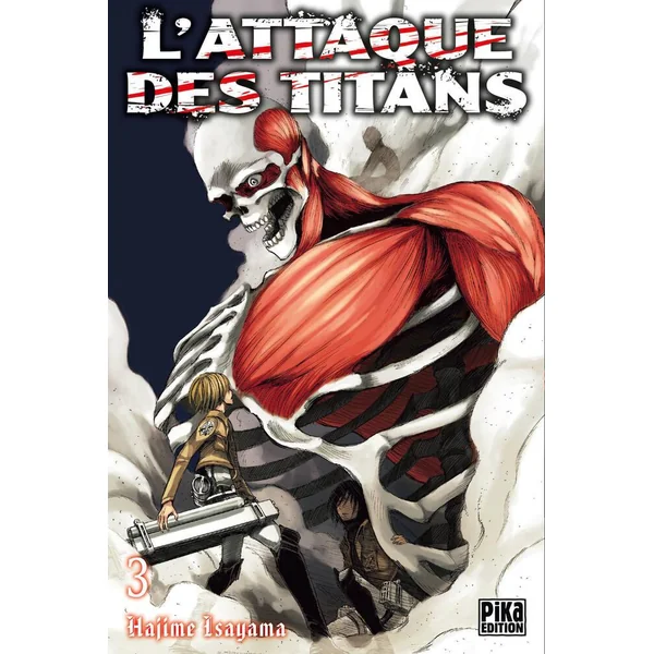 L'ATTAQUE DES TITANS - MANGA TOME 03