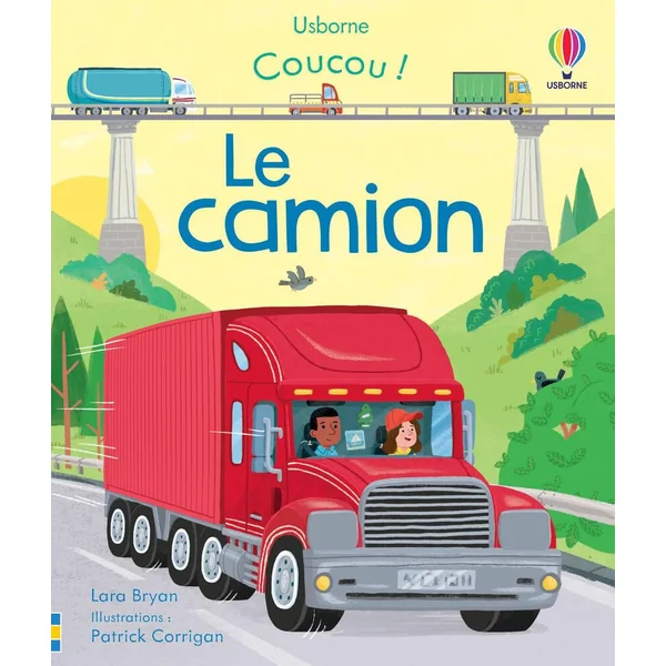 LE CAMION - COUCOU ! - DES 3 A