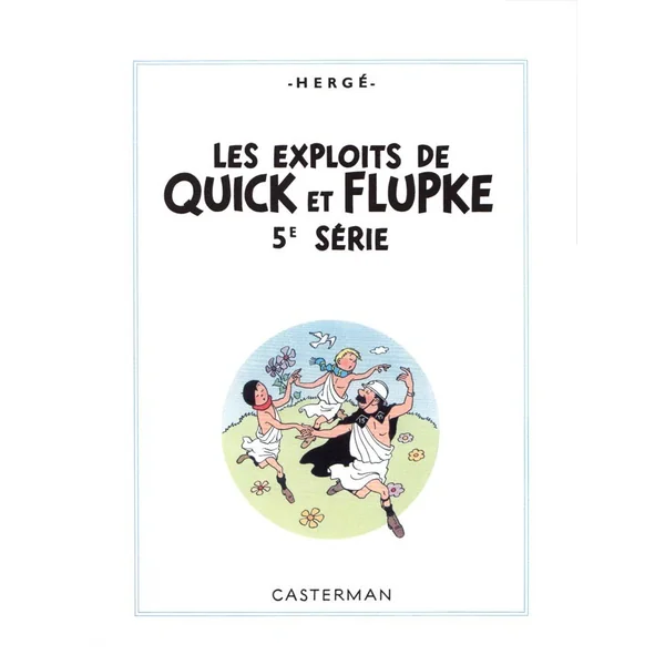 LES ARCHIVES TINTIN: Quick & Flupke 5e & 6e séries Hergé Moulinsart 2013 (2544008)