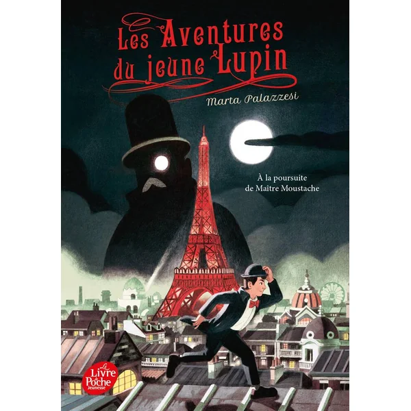 LES AVENTURES DU JEUNE LUPIN - TOME 01