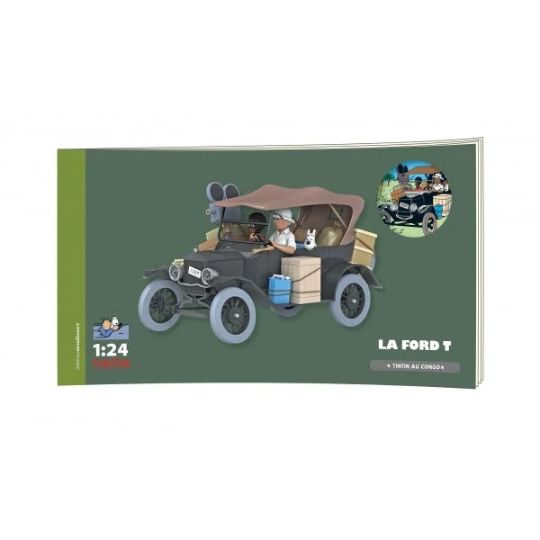 LES VOITURES DE TINTIN: LA FORD T "TINTIN AU CONGO", 05 - véhicule au 1/24