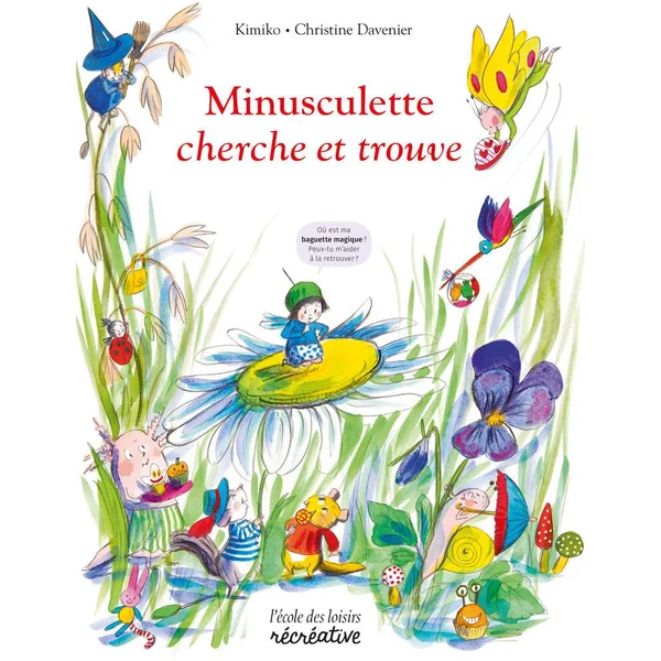 LIVRE - CHERCHE ET TROUVE MINUSCULETTE