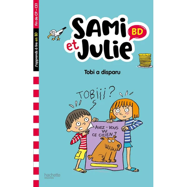 LIVRE SAMI ET JULIE BD FIN DE CP-CE1 - TOBI A DISPARU