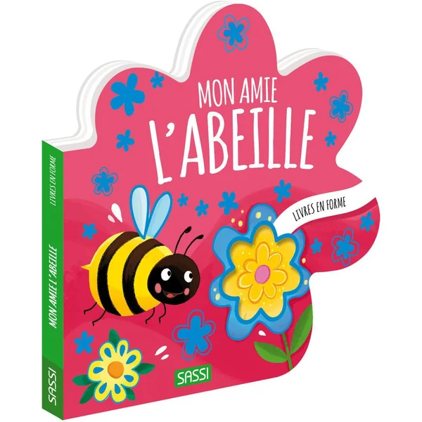 LIVRES EN FORME. MON AMIE L'ABEILLE
