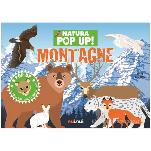 NuiNui - Natura Pop Up Montagne Book - Educational Toys - Italian Edition,