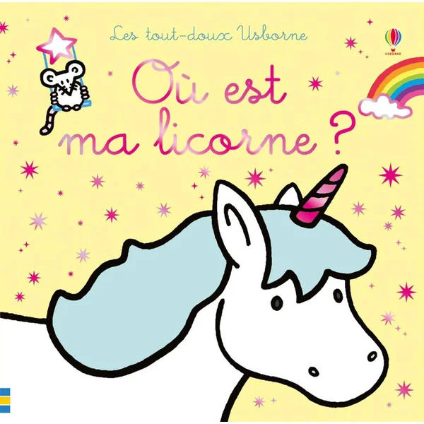 OU EST MA LICORNE ? - LES TOUT-DOUX USBORNE