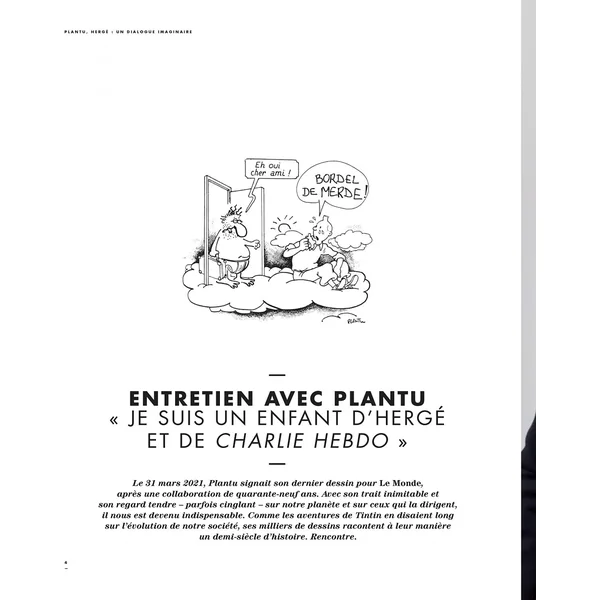 Revue TINTIN C'EST L'AVENTURE Hors-série N°2 : Plantu, Hergé un dialogue imaginaire (2022)