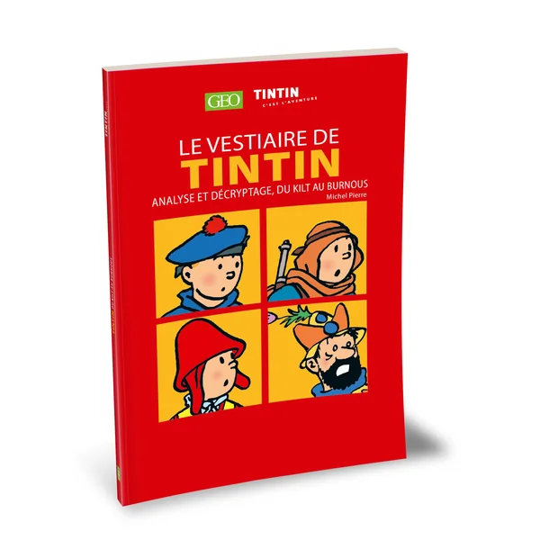 Revue TINTIN C'EST L'AVENTURE N°25 - Sept. Nov. 2025 + Le vestiaire de Tintin