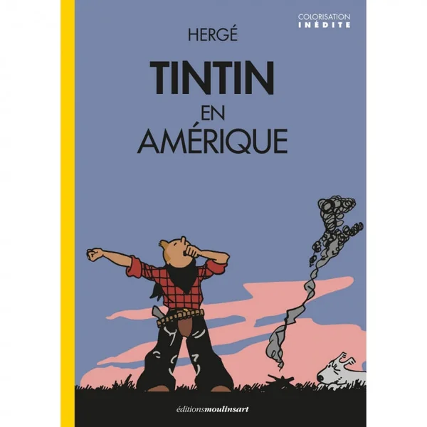 TINTIN: TINTIN EN AMERIQUE (couverture Réveil) - édition colorisée Editions Moulinsart 2020 (703102)